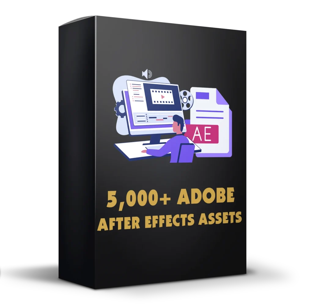 5,000+ Adobe After Effects Assets